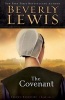 The Covenant (Paperback, Repackaged ed.) - Beverley Lewis Photo