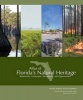 Atlas of Florida's Natural Heritage - Biodiversity, Landscapes, Stewardship, and Opportunities (Paperback) - Gary R Knight Photo