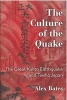 The Culture of the Quake - The Great Kanto Earthquake and Taisho Japan (Paperback) - Alex Bates Photo