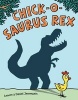 Chick-O-Saurus Rex (Hardcover) - Lenore Jennewein Photo