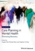 Care Planning in Mental Health - Promoting Recovery (Paperback, 2nd Revised edition) - Angela Hall Photo