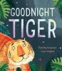 Goodnight Tiger (Paperback) - Timothy Knapman Photo