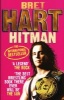 Hitman - My Real Life in the Cartoon World of Wrestling (Paperback) - Bret Hart Photo