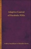 Adaptive Control of Parabolic PDEs (Hardcover) - Andrey Smyshlyaev Photo