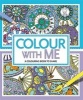 Colour With Me (Paperback) - Cindy Wilde Photo