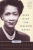 Open Wide the Freedom Gates - A Memoir (Paperback, Revised) - Dorothy Height Photo