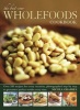 The Best-Ever Wholefoods Cookbook (Paperback) - Nicola Graimes Photo