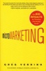 MicroMarketing - Get Big Results by Thinking and Acting Small (Hardcover) - Greg Verdino Photo