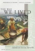 The Way We Lived, v.2: From 1865; Student Text (Paperback, 5th Revised edition) - Frederick M Binder Photo