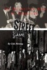 Street Game - The Definitive Book of Seduction: A Comprehensive Guide to Pickup (Paperback) - Cole Montag Photo