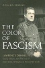 The Color of Fascism - Lawrence Dennis, Racial Passing, and the Rise of Right-wing Extremism in the United States (Hardcover, Annotated Ed) - Gerald Horne Photo