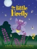 The Little Firefly (Paperback) - Sheri Fink Photo