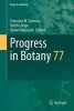 Progress in Botany 2016, Vol. 77 (Hardcover, 1st ed. 2016) - Francisco M Canovas Photo