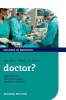 So You Want to be a Doctor? (Paperback, 2nd Revised edition) - Stephan Sanders Photo