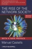 The Rise of the Network Society - The Information Age: Economy, Society, and Culture (Paperback, 2nd Revised edition) - Manuel Castells Photo