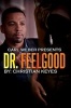 Dr. Feelgood - Carl Weber Presents (Paperback) - Christian Keyes Photo