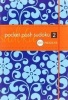 Pocket Posh Sudoku 2, Bk. 2 (Paperback) - The Puzzle Society Photo