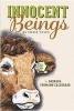 Innocent Beings (Hardcover) - Barbara Thumann Calderaro Photo