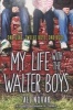 My Life with the Walter Boys (Paperback) - Ali Novak Photo