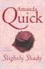 Slightly Shady (Paperback) - Amanda Quick Photo