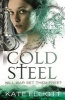 Cold Steel (Paperback) - Kate Elliott Photo