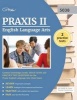 Praxis II English Language Arts Content Knowledge (5038) - Study Guide and Practice Test Questions for the Praxis English Language Arts (Ela) Exam (Paperback) - Praxis II Exam Prep Team Photo