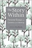 The Story Within - Personal Essays on Genetics and Identity (Paperback, New) - Amy Boesky Photo