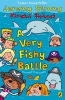 A Very Fishy Battle (Paperback) - Jeremy Strong Photo