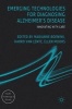 Emerging Technologies for Diagnosing Alzheimer's Disease 2016 - Innovating with Care (Hardcover, 1st Ed. 2016) - Harro van Lente Photo