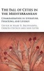 The Fall of Cities in the Mediterranean - Commemoration in Literature, Folk-Song, and Liturgy (Hardcover) - Mary R Bachvarova Photo