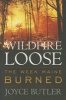 Wildfire Loose - The Week Maine Burned (Paperback) - Joyce Butler Photo