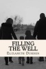 Filling the Well (Paperback) - Elizabeth Durden Photo