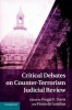 Critical Debates on Counter-Terrorism Judicial Review (Paperback) - Fergal F Davis Photo