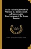 Steam Turbines; A Practical Work on the Development, Advantages, and Disadvantages of the Steam Turbine; (Hardcover) - Walter S Leland Photo