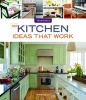 Taunton's New Kitchen Ideas That Work (Paperback) - Jamie Goldberg Photo