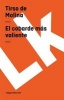 El Cobarde Mas Valiente (Spanish, Paperback) - Tirso De Molina Photo