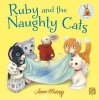 Ruby and the Naughty Cats (Hardcover) - Jane Hissey Photo