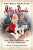 The Real Santa of Miller & Rhoads - The Extraordinary Life of Bill Strother (Paperback) - Donna Strother Deekens Photo