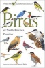 Birds of South America Passerines (Paperback) - Ber Van Perlo Photo