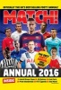  Annual 2016 - From the Makers of the UK's Bestselling Football Magazine (Hardcover, Main market ed) - Match Photo