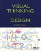 Visual Thinking - for Design (Paperback) - Colin Ware Photo