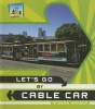 Let's Go by Cable Car (Hardcover) - Anders Hanson Photo