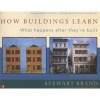 How Buildings Learn - What Happens After They're Built (Paperback) - Stewart Brand Photo