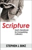 Scripture - God's Handbook for Evangelizing Catholics (Paperback) - Stephen J Binz Photo