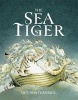 The Sea Tiger (Paperback) - Victoria Turnbull Photo