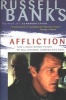 Affliction (Paperback) - Russell Banks Photo