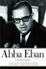 Abba Eban - A Biography (Hardcover) - Asaf Siniver Photo