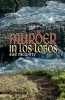 Murder in Los Lobos (Paperback) - Sue McGinty Photo