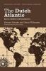 The Dutch Atlantic - Slavery, Abolition and Emancipation (Paperback) - Kwame Nimako Photo