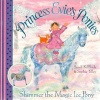 Princess Evie's Ponies: Shimmer the Magic Ice Pony (Paperback) - Sarah KilBride Photo